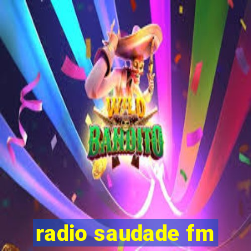 radio saudade fm